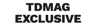 TDMAG EXCLUSIVE