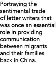 Portraying the sentimental trade of letter writers that was once an essential role in providing communication between   