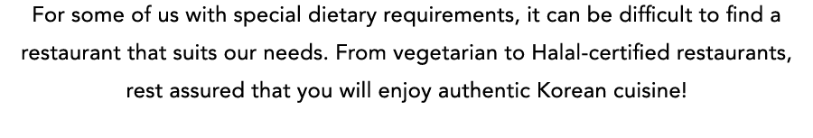 For some of us with special dietary requirements, it can be difficult to find a restaurant that suits our needs  From   