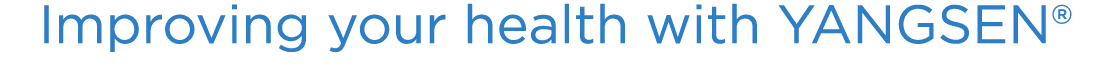 Improving your health with YANGSEN 