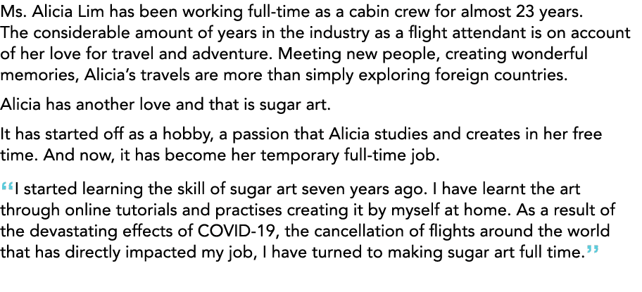 Ms  Alicia Lim has been working full-time as a cabin crew for almost 23 years  The considerable amount of years in th   