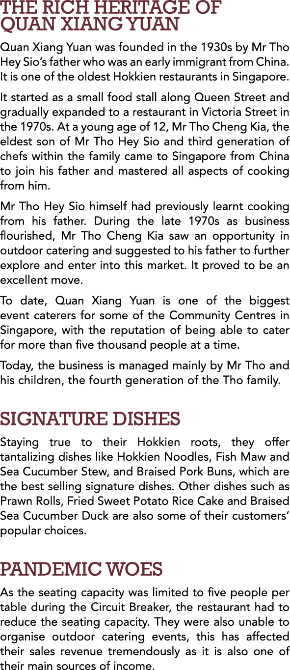 THE RICH HERITAGE OF QUAN XIANG YUAN Quan Xiang Yuan was founded in the 1930s by Mr Tho Hey Sio s father who was an e   